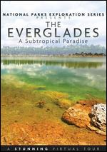 The Everglades: A Subtropical Paradise - Kenny James