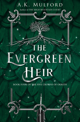 The Evergreen Heir - Mulford, A.K.