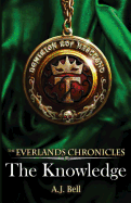 The Everlands Chronicles-The Knowledge