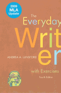 The Everyday Writer with Exercises