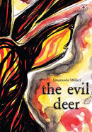The Evil Deer