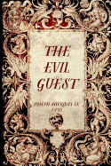 The Evil Guest