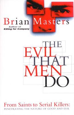 The Evil That Men Do - Masters, Brian