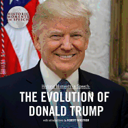 The Evolution of Donald Trump