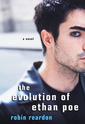 The Evolution of Ethan Poe - Reardon, Robin
