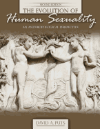 The Evolution of Human Sexualtiy: An Antrhopological Perspective