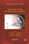 The Evolution of Multicellularity