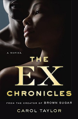 The Ex Chronicles - Taylor, Carol, CSF