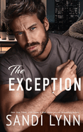 The Exception: A Billionaire Romance