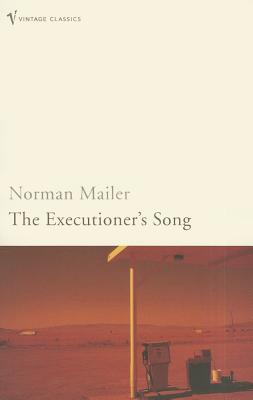 The Executioner's Song - Mailer, Norman