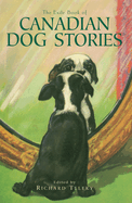 The Exile Book of Canadian Dog Stories