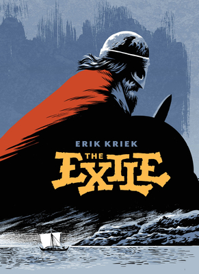 The Exile - Kriek, Erik, and Robinson, Sean Michael (Editor)