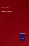 The Exiles of Florida