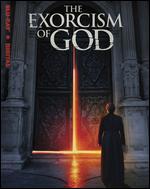 The Exorcism of God [Includes Digital Copy] [Blu-ray]
