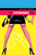 The Expendable One: Volume 1