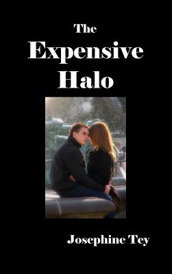 The Expensive Halo - Tey, Josephine