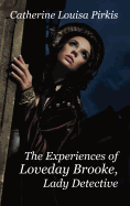 The Experiences of Loveday Brooke, Lady Detective