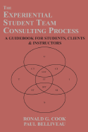 The Experiential Student Team Consulting Process