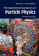 The Experimental Foundations of Particle Physics