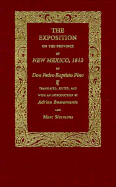 The Exposition on the Province of New Mexico by Don Pedro Baptista Pino