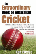 The Extraordinary Book of Australian Cricket
