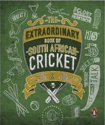 The Extraordinary Book of South African Cricket - O'Sullivan, David