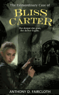 The Extraordinary Case of Bliss Carter