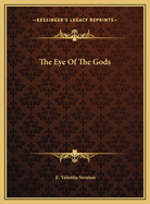 The Eye of the Gods