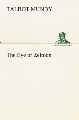 The Eye of Zeitoon - Mundy, Talbot