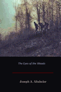 The Eyes of the Woods