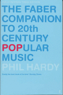 The Faber Companion to 20th-Century Popular Music