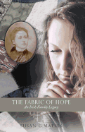 The Fabric of Hope: An Irish Family Legacy