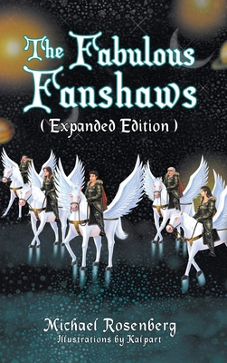 The Fabulous Fanshaws (expanded edition) - Rosenberg, Michael