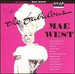 The Fabulous Mae West