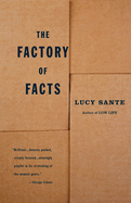 The Factory of Facts: A Memoir
