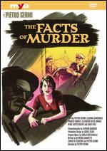 The Facts of Murder - Pietro Germi
