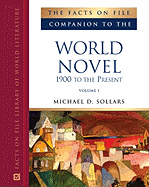 The Facts on File Companion to the World Novel: 1900 to Present - Facts on File Inc (Creator)