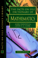 The Facts on File Dictionary of Mathematics, Revised Edition