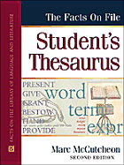 The Facts on File Student's Thesaurus: Second Edition