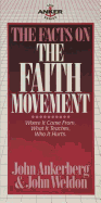 The Facts on the Faith Movement