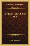 The Fairy-Folk of Blue Hill