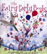 The Fairy Party Book - Clibbon, Meg