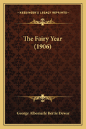 The Fairy Year (1906)