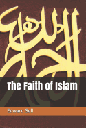 The Faith of Islam