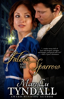 The Falcon and the Sparrow - Tyndall, Marylu