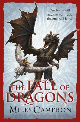 The Fall of Dragons - Cameron, Miles
