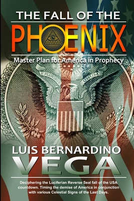 The Fall of the Phoenix - Vega, Luis