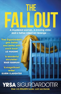 The Fallout - Sigurdardottir, Yrsa