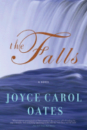 The Falls - Oates, Joyce Carol