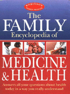 The Family Encyclopedia of Medicine and Health - Perkins, Maxine (Editor)